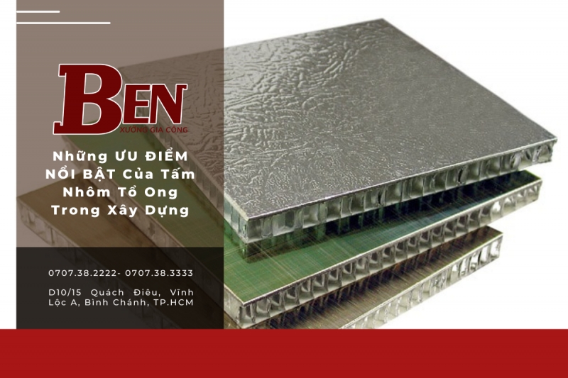 nhung uu diem noi bat cua tam nhom to ong trong xay dung